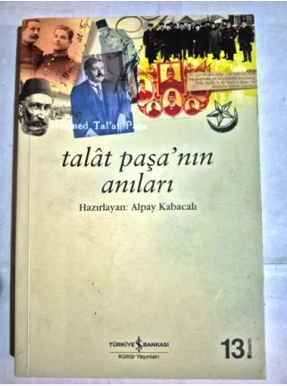 Talat Paşa'nın Anıları BKZ