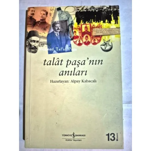 Talat Paşa'nın Anıları BKZ