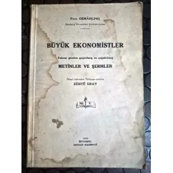 Büyük Ekonomistler Tekrar Gözden Geçirilmiş ve Çoğaltılmış Metinler ve Şerhler Büyük Ekonomistler Tekrar Gözden Geçirilmiş ve Çoğaltılmış Metinler ve Şerhler