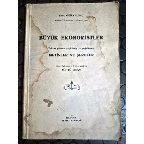 Büyük Ekonomistler Tekrar Gözden Geçirilmiş ve Çoğaltılmış Metinler ve Şerhler