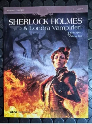 Sherlock Holmes - Londra Vampirleri * Kan Çağrısı - Ölü ve Diri