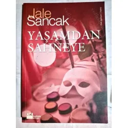 Yaşamdan Sahneye (İmzalı ihtaflı) Yaşamdan Sahneye (İmzalı ihtaflı)