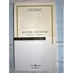 Kader Üzerine * Latince - Türkçe Hasan Ali Yücel Klasikleri