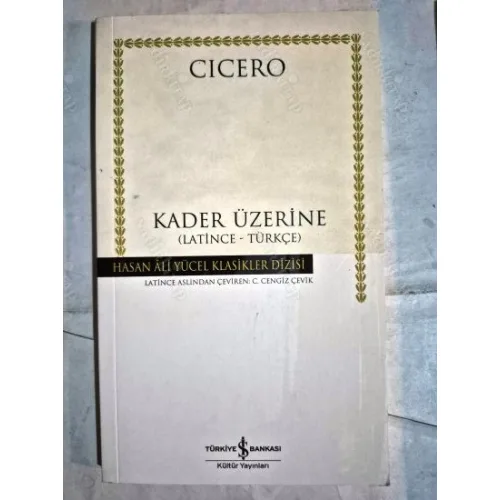 Kader Üzerine * Latince - Türkçe Hasan Ali Yücel Klasikleri