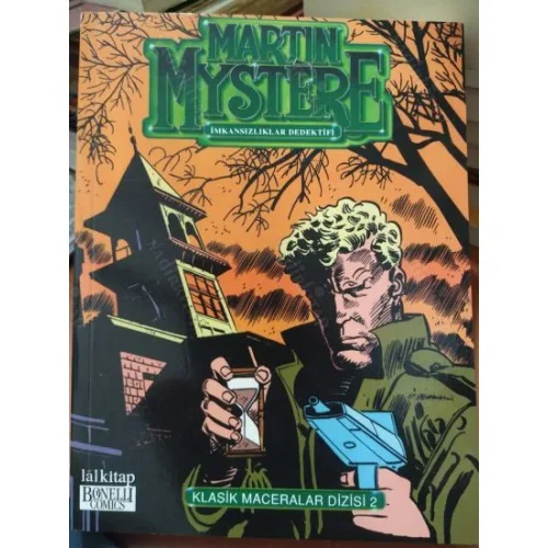 Martin Mystere Klasik Maceralar Dizisi Cilt 2 Dünyanın Sınırındaki Ev, Tarih Öncesi Cinayet, Avrupa'yı Keşfeden Adam, Gençlik Pınarı (42 Ciltlik Seri)