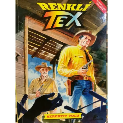 Renkli Tex (Teks) Sayı 7 Serenity Yolu Tam Macera Renkli
