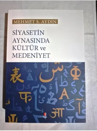 Siyasetin Aynasında Kültür ve Medeniyet