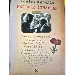 Halim'e İthaflar Halim'e İthaflar