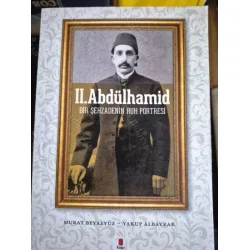 II. Abdülhamid - Bir Şehzadenin Ruh Portresi II. Abdülhamid - Bir Şehzadenin Ruh Portresi