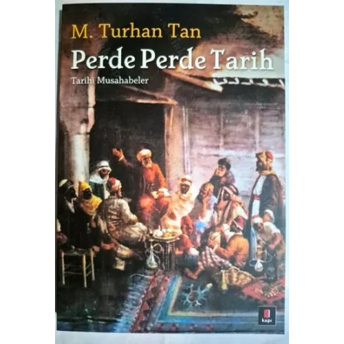 Perde Perde Tarih * Tarihi Muhasebeler