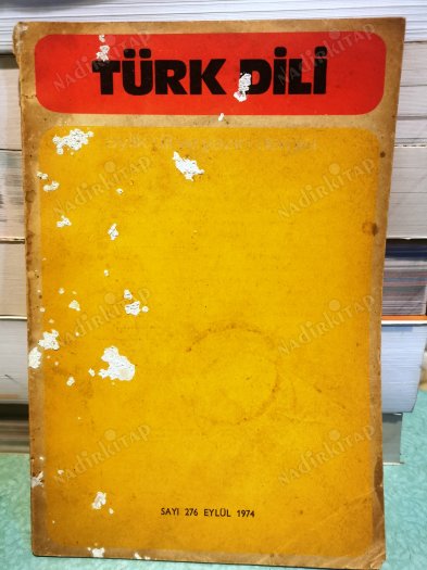 Türk Dili 276 Demokrasi Düşün Toplum İlişkileri Bahri Savcı, Katip Osman, Değer ve Farabi, Fareler Zeyyat Selimoğlu, Bilgin Adalı