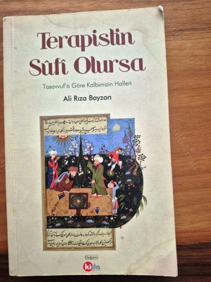 Terapistin Sûfî Olursa: Tasavvuf